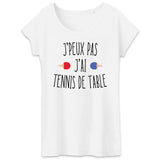 T-Shirt Femme J'peux pas j'ai tennis de table 