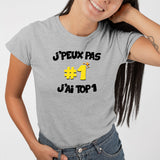 T-Shirt Femme J'peux pas j'ai TOP1 Gris