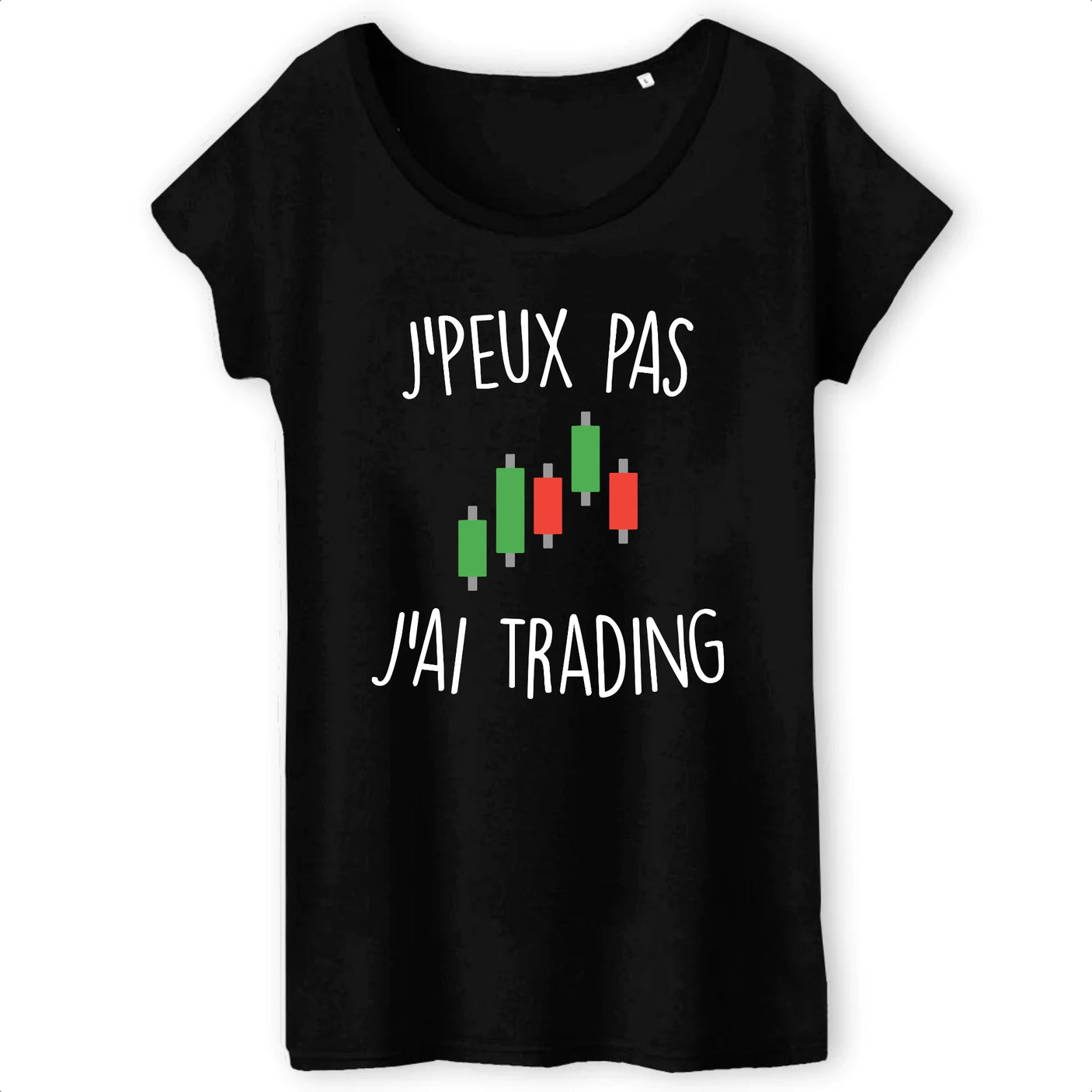 T-Shirt Femme J'peux pas j'ai trading 