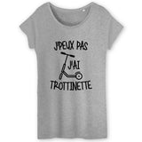 T-Shirt Femme J'peux pas j'ai trottinette 