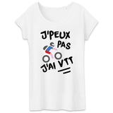 T-Shirt Femme J'peux pas j'ai VTT 