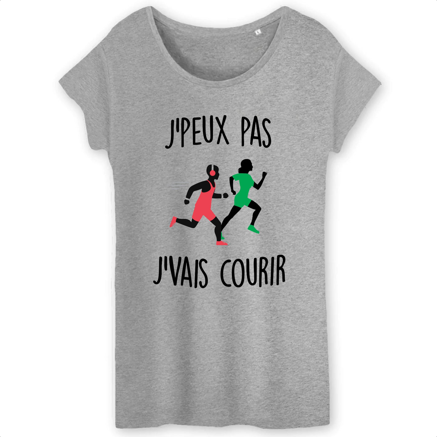 T-Shirt Femme J'peux pas j'vais courir 