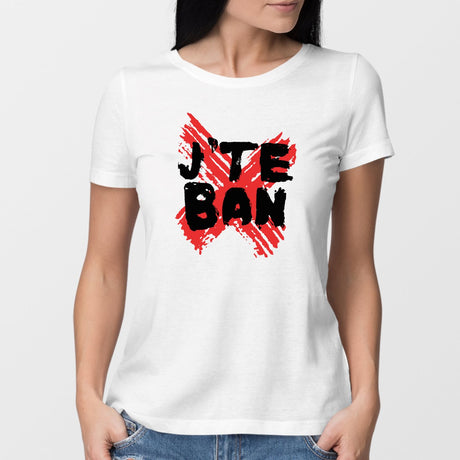 T-Shirt Femme J'te ban Blanc