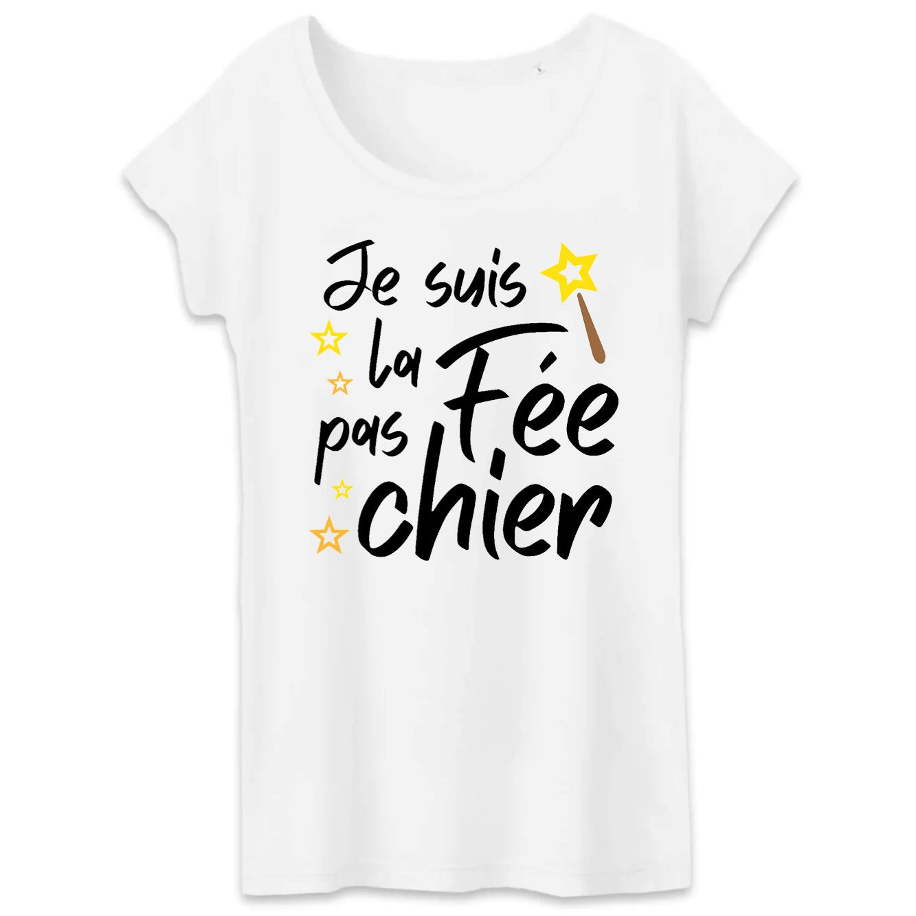 T-Shirt Femme La fée pas chier 