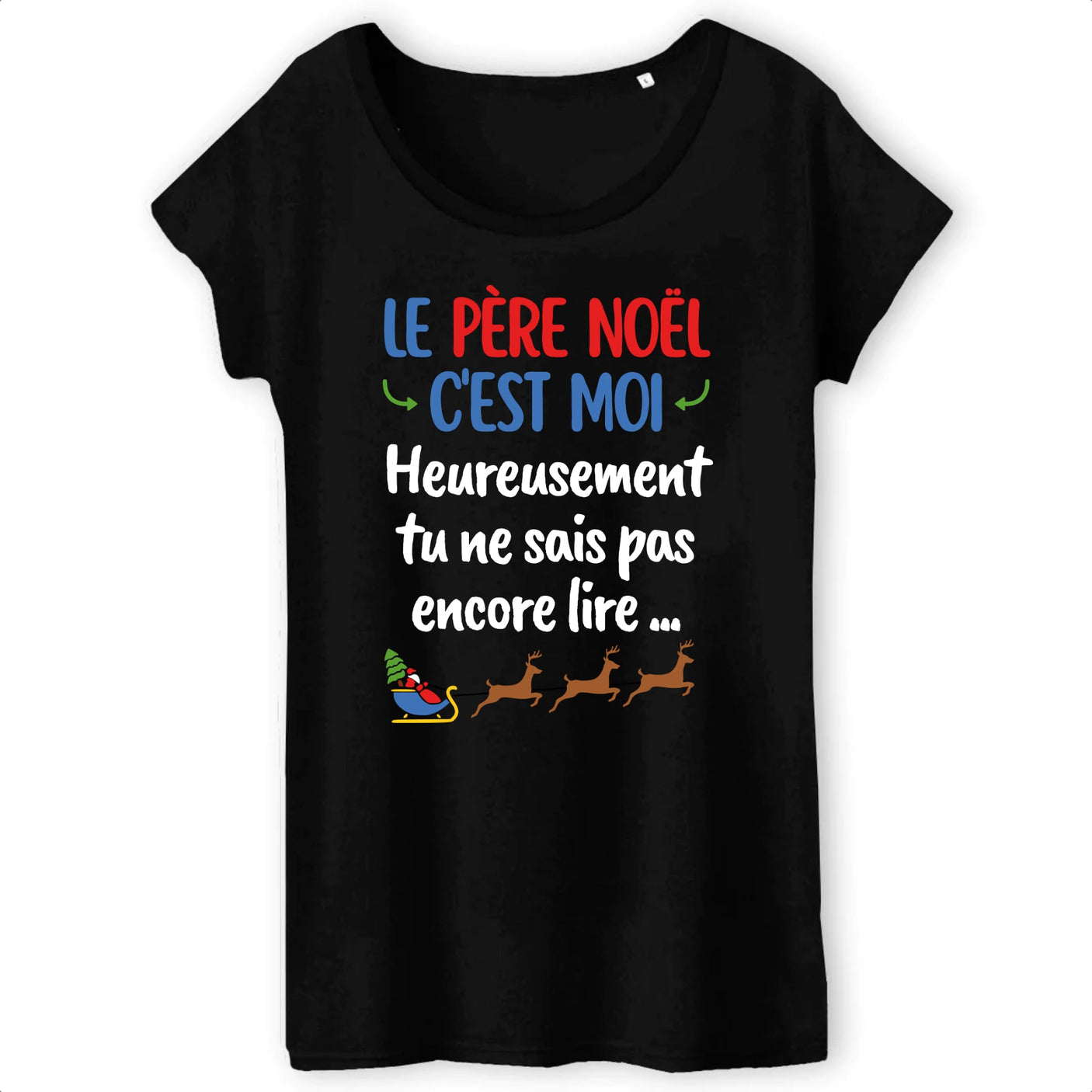 T-Shirt Femme Le Père Noël c'est moi 