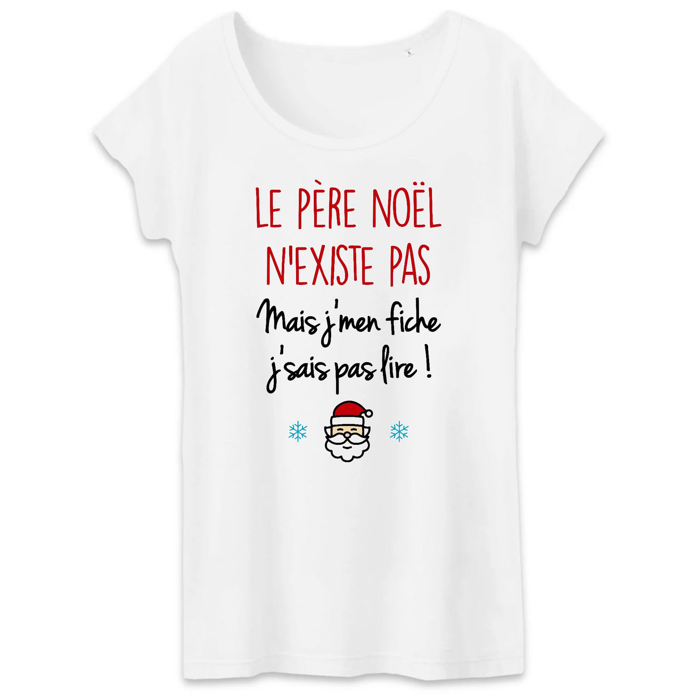 T-Shirt Femme Le père noël n'existe pas 