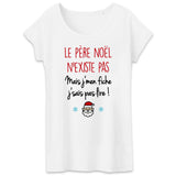 T-Shirt Femme Le père noël n'existe pas 