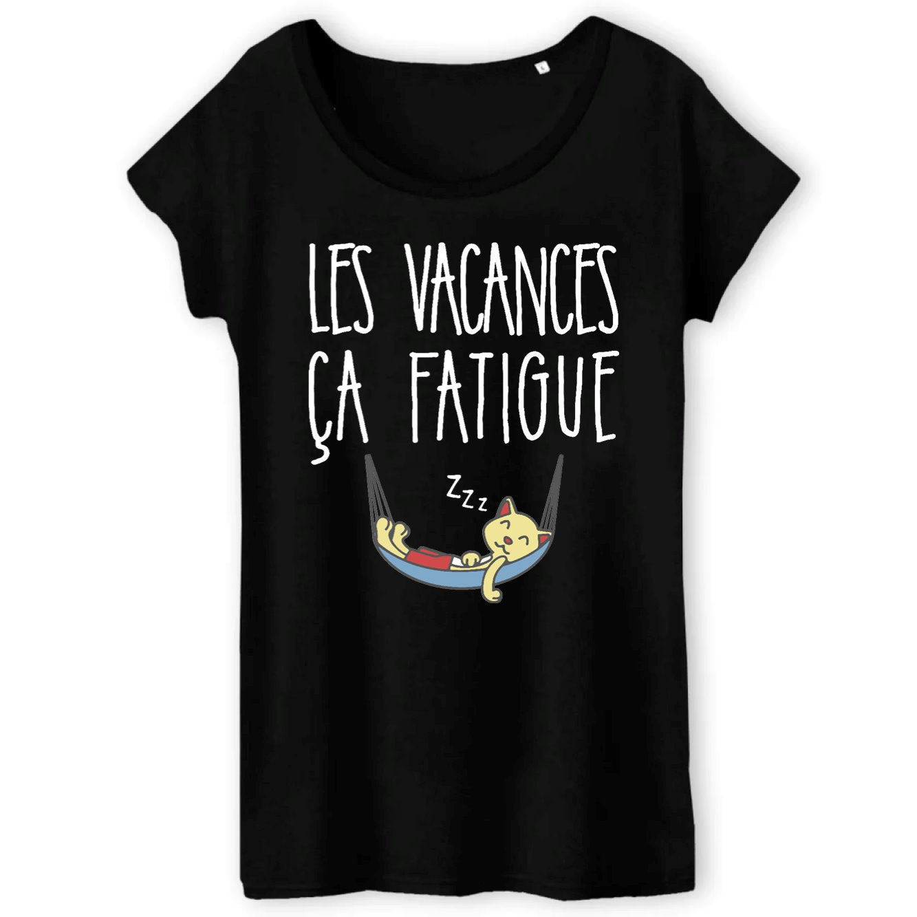 T-Shirt Femme Les vacances ça fatigue 