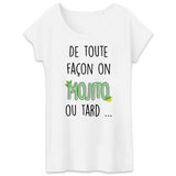 T-Shirt Femme Mojito ou tard 