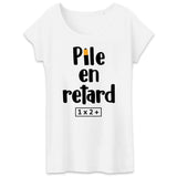 T-Shirt Femme Pile en retard 