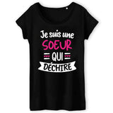 T-Shirt Femme Soeur qui déchire 