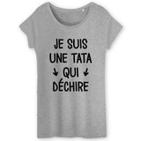 T-Shirt Femme Tata qui déchire 