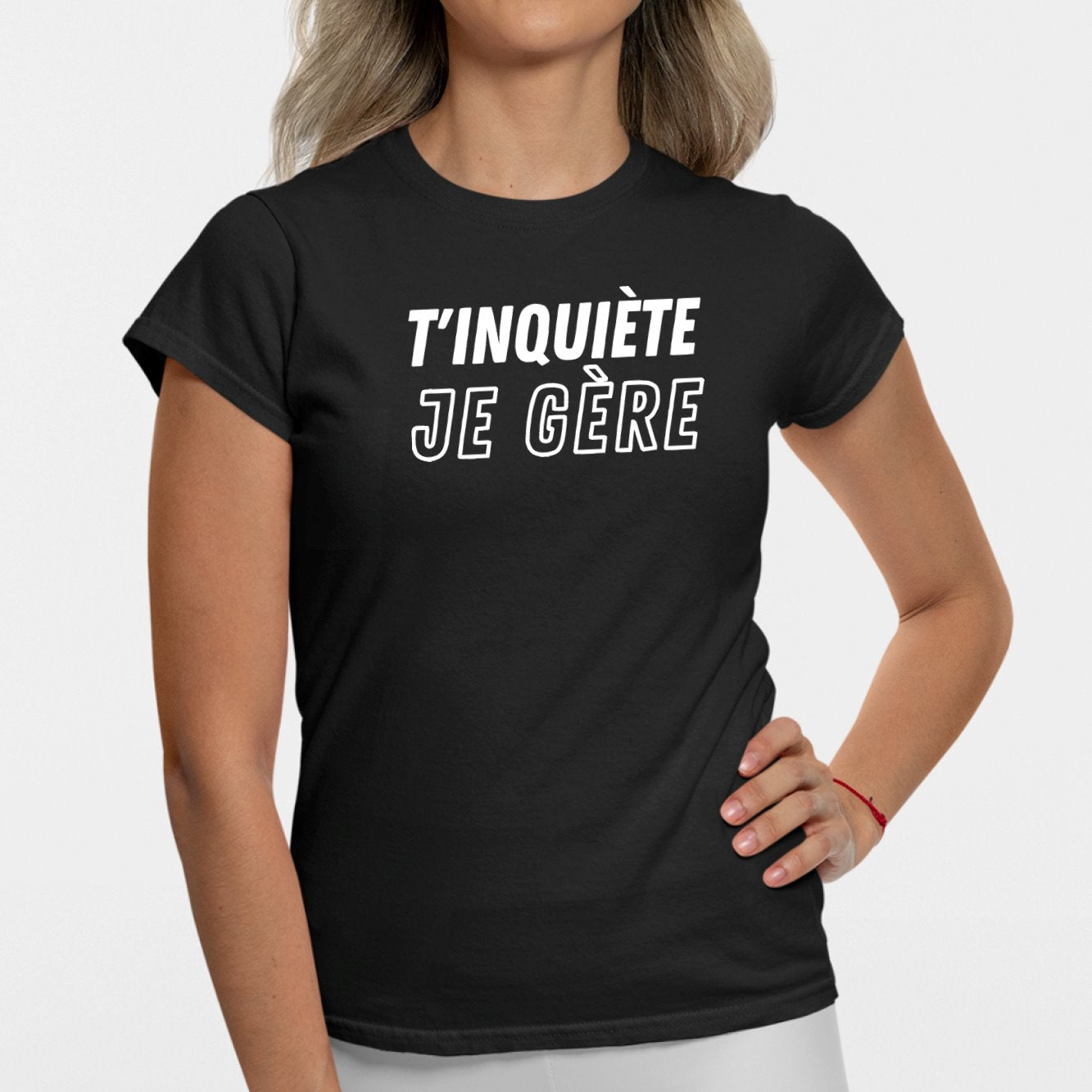 T-Shirt Femme T'inquiète je gère Noir