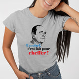 T-Shirt Femme Un chef c'est fait pour cheffer Gris