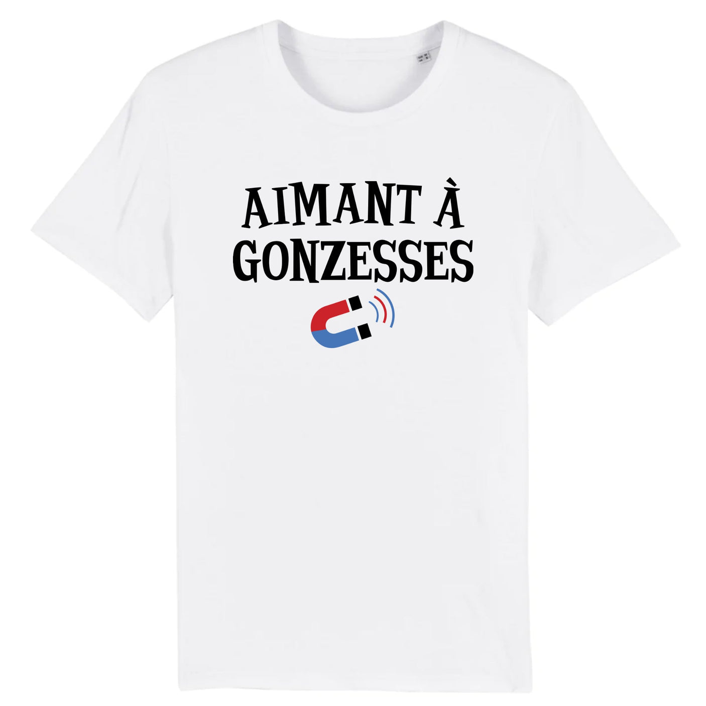 T-Shirt Homme Aimant à gonzesses 