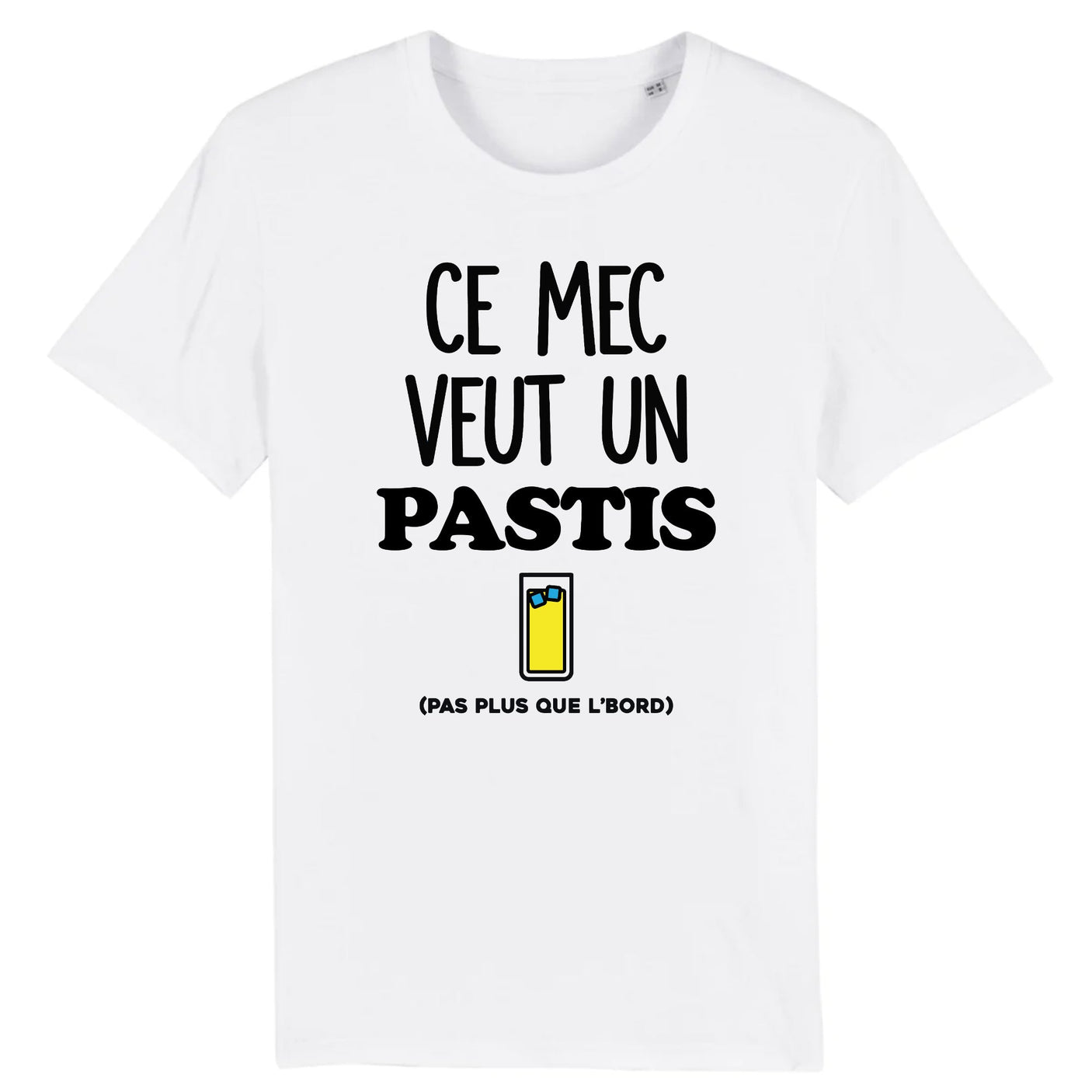 T-Shirt Homme Ce mec veut un pastis 