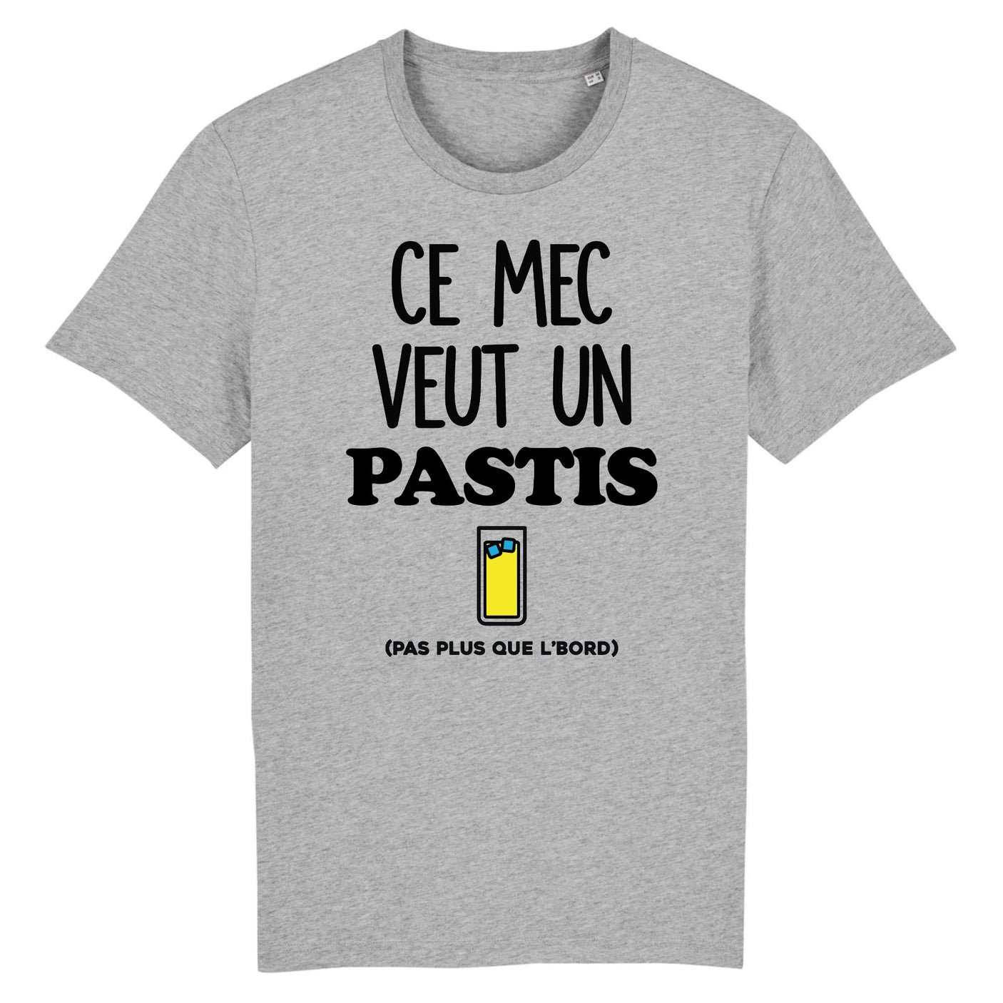 T-Shirt Homme Ce mec veut un pastis 