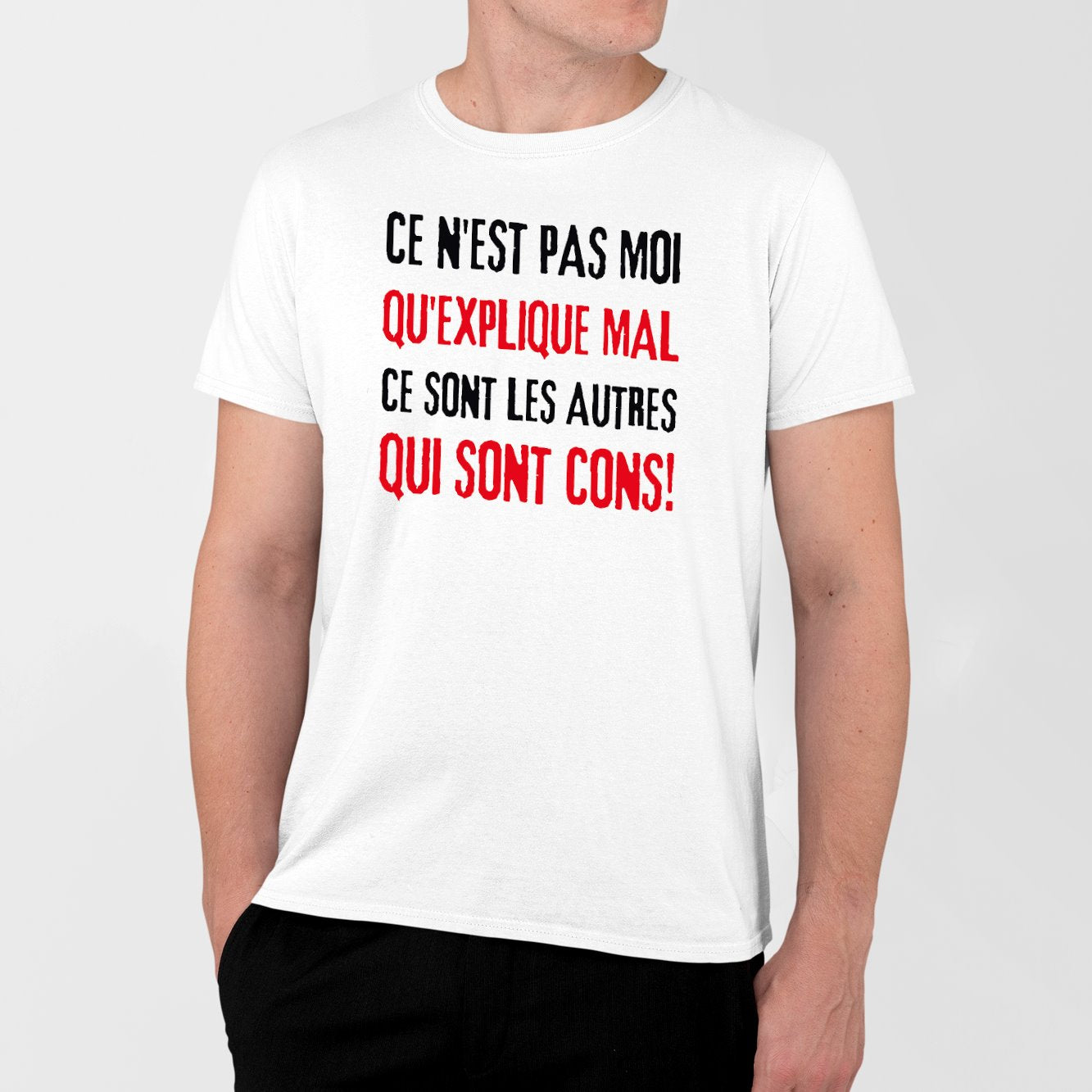 T-Shirt Homme Ce n'est pas moi qui explique mal Blanc