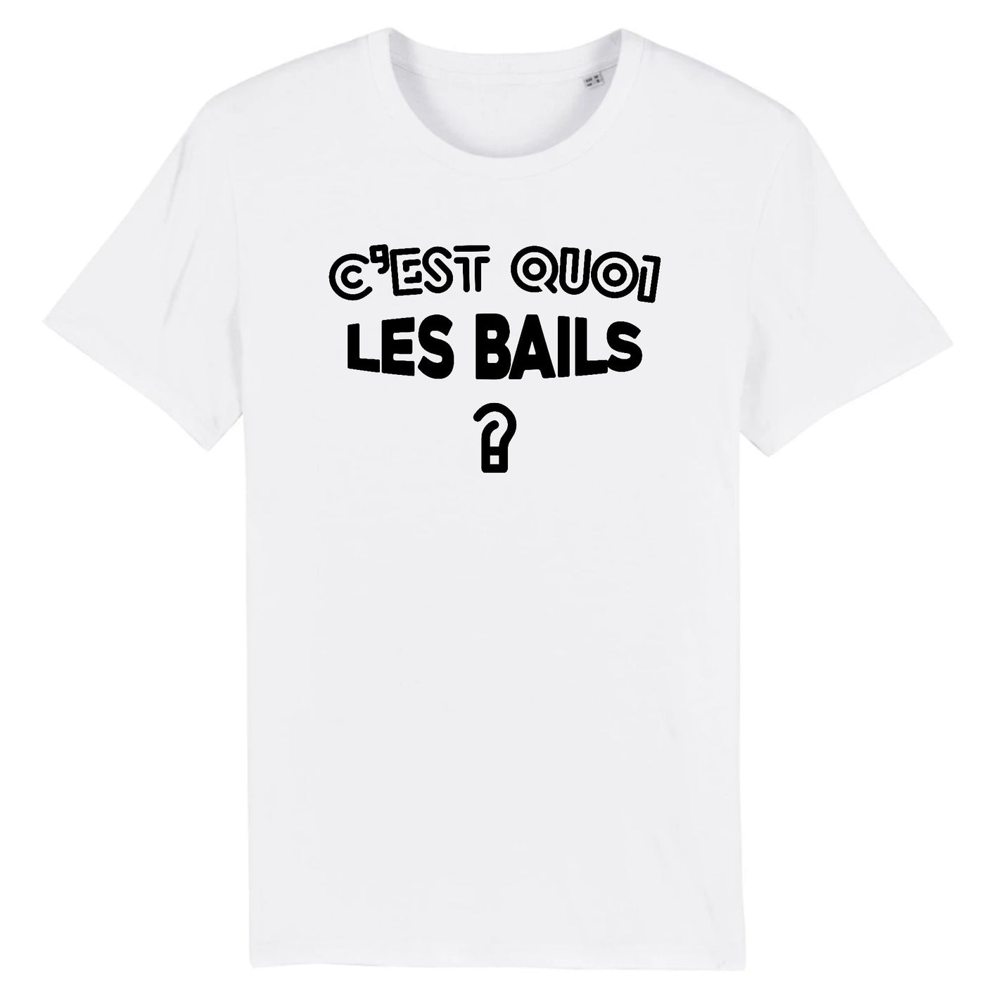 T-Shirt Homme C'est quoi les bails 