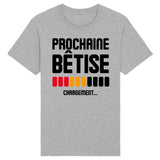 T-Shirt Homme Chargement prochaine bêtise 