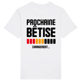 T-Shirt Homme Chargement prochaine bêtise 