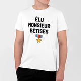 T-Shirt Homme Élu monsieur bêtises Blanc