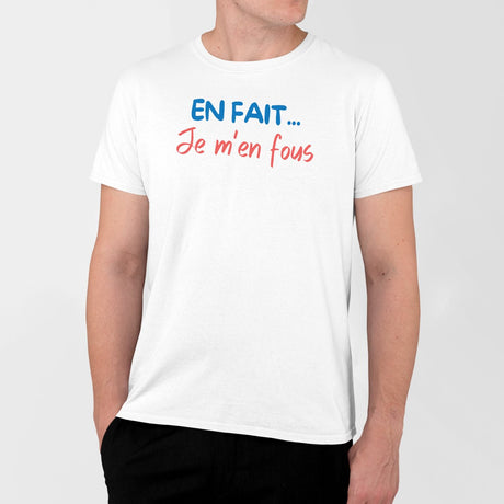 T-Shirt Homme En fait je m'en fous Blanc