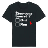 T-Shirt Homme Êtes-vous bourré 