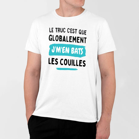 T-Shirt Homme Globalement j'm'en bats les couilles Blanc