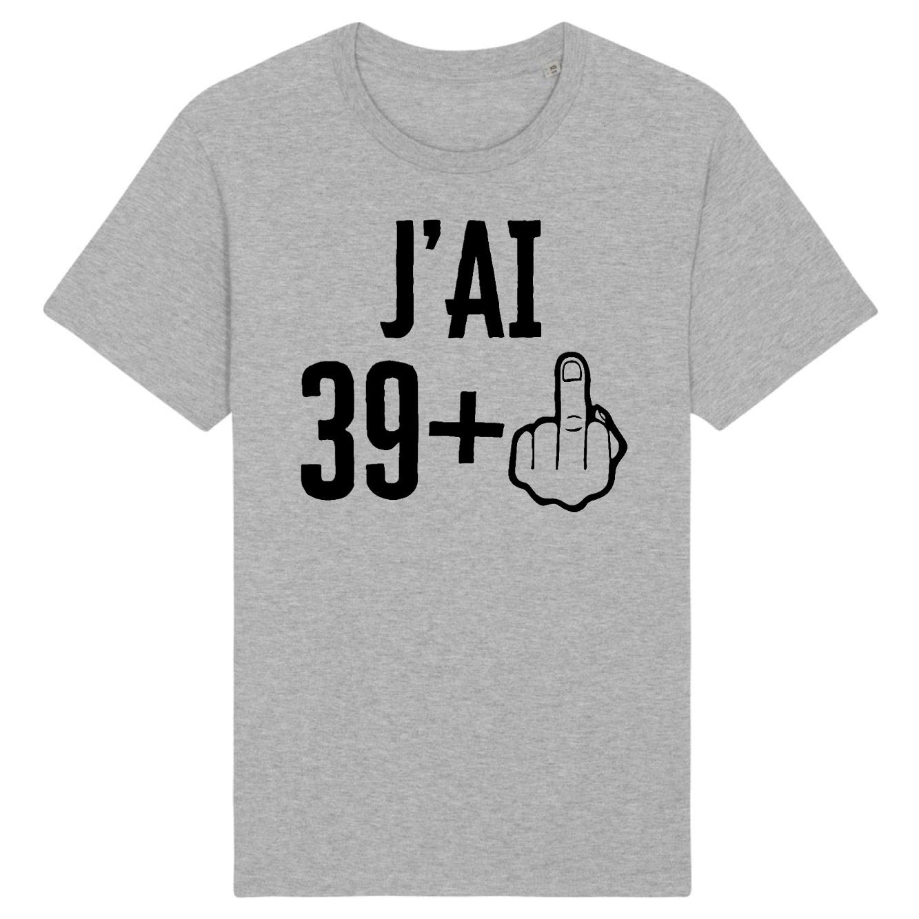 T-Shirt Homme J'ai 40 ans 39 + 1 