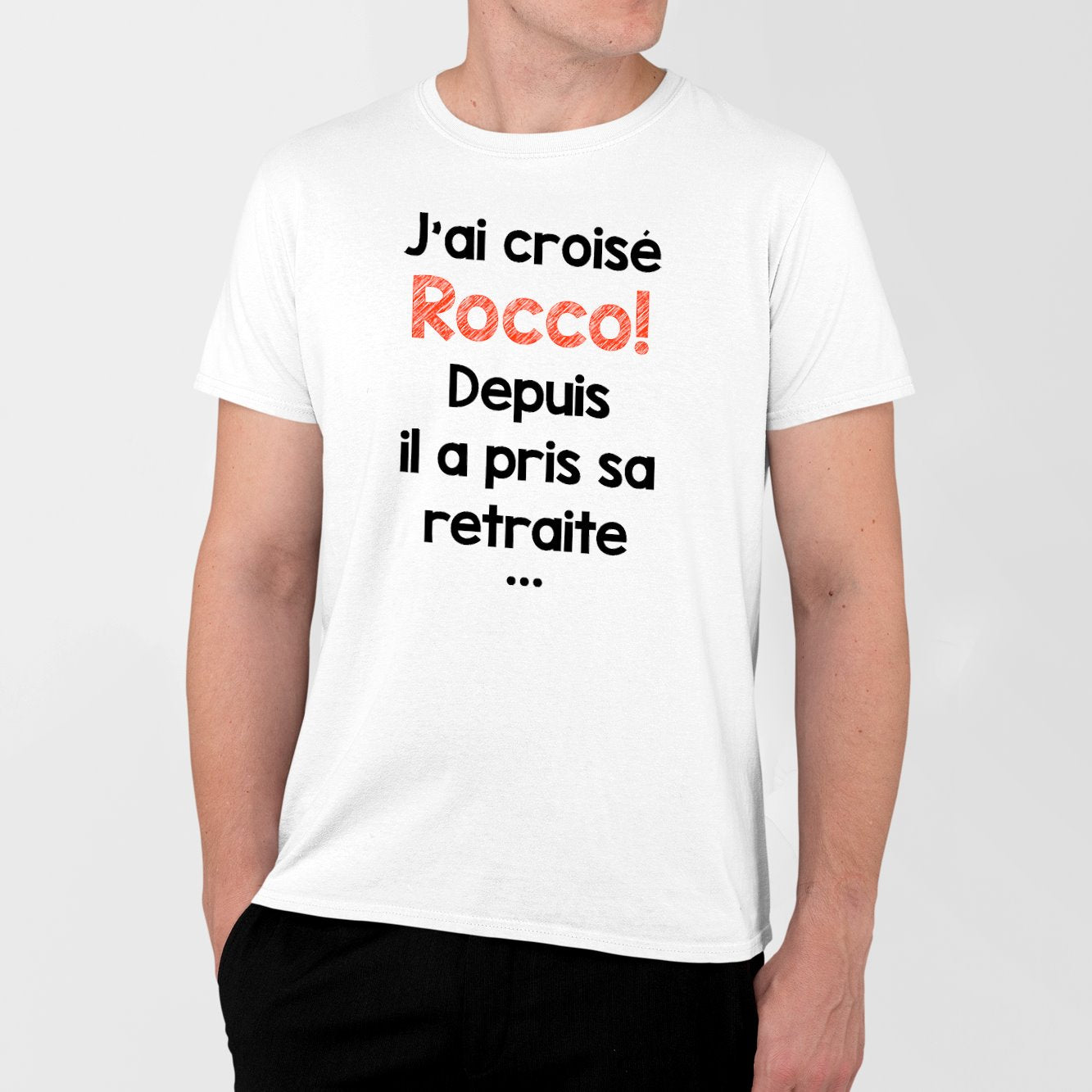 T-Shirt Homme J'ai croisé Rocco Blanc