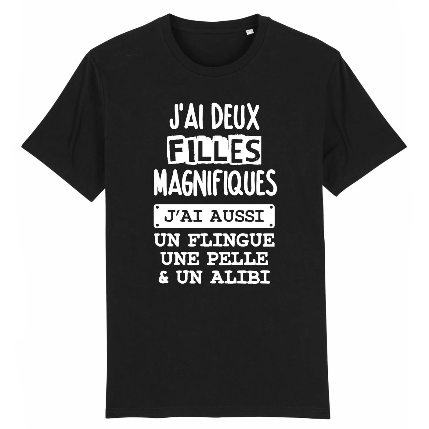 T-Shirt Homme J'ai deux filles magnifiques 