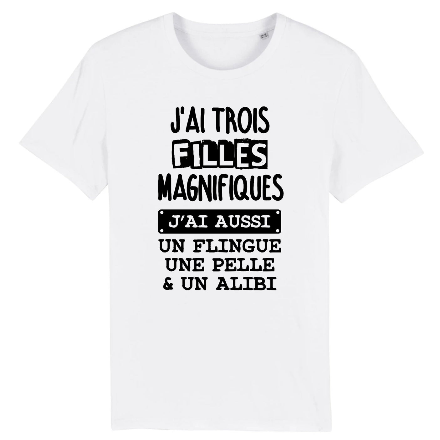 T-Shirt Homme J'ai trois filles magnifiques 