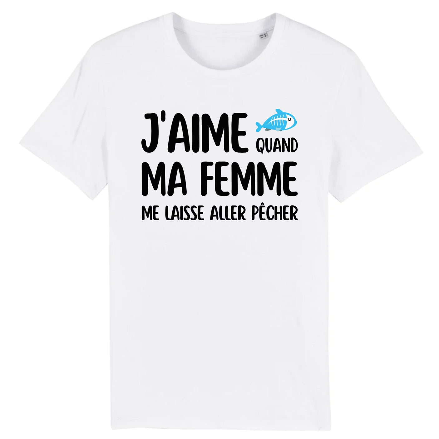 T-Shirt Homme J'aime quand ma femme me laisse aller pêcher 