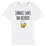 T-Shirt Homme Jamais sans ma blonde 