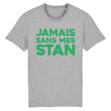 T-Shirt Homme Jamais sans mes Stan 