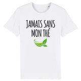 T-Shirt Homme Jamais sans mon thé 