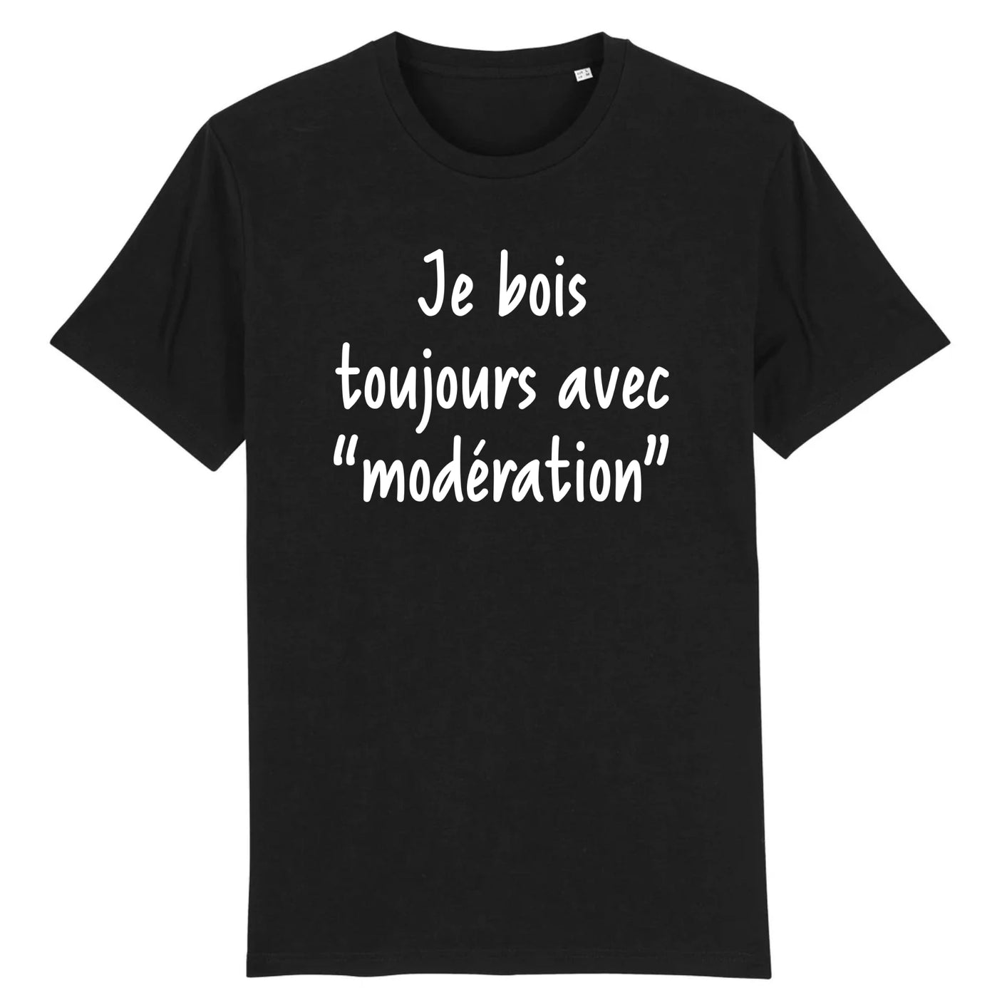 T-Shirt Homme Je bois toujours avec modération 