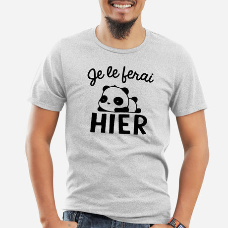 T-Shirt Homme Je le ferai hier Gris