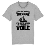 T-Shirt Homme Je n'ai pas besoin de thérapie juste de voile 