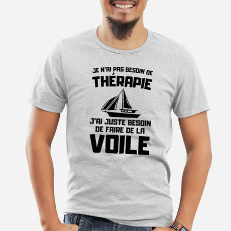 T-Shirt Homme Je n'ai pas besoin de thérapie juste de voile Gris