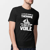 T-Shirt Homme Je n'ai pas besoin de thérapie juste de voile Noir