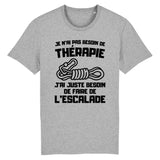 T-Shirt Homme Je n'ai pas besoin de thérapie juste d'escalade 