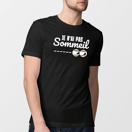 T-Shirt Homme Je n'ai pas sommeil Noir