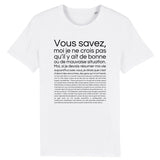 T-Shirt Homme Je ne crois pas qu'il y ait de bonne ou de mauvaise situation 