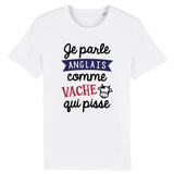 T-Shirt Homme Je parle anglais comme vache qui pisse 