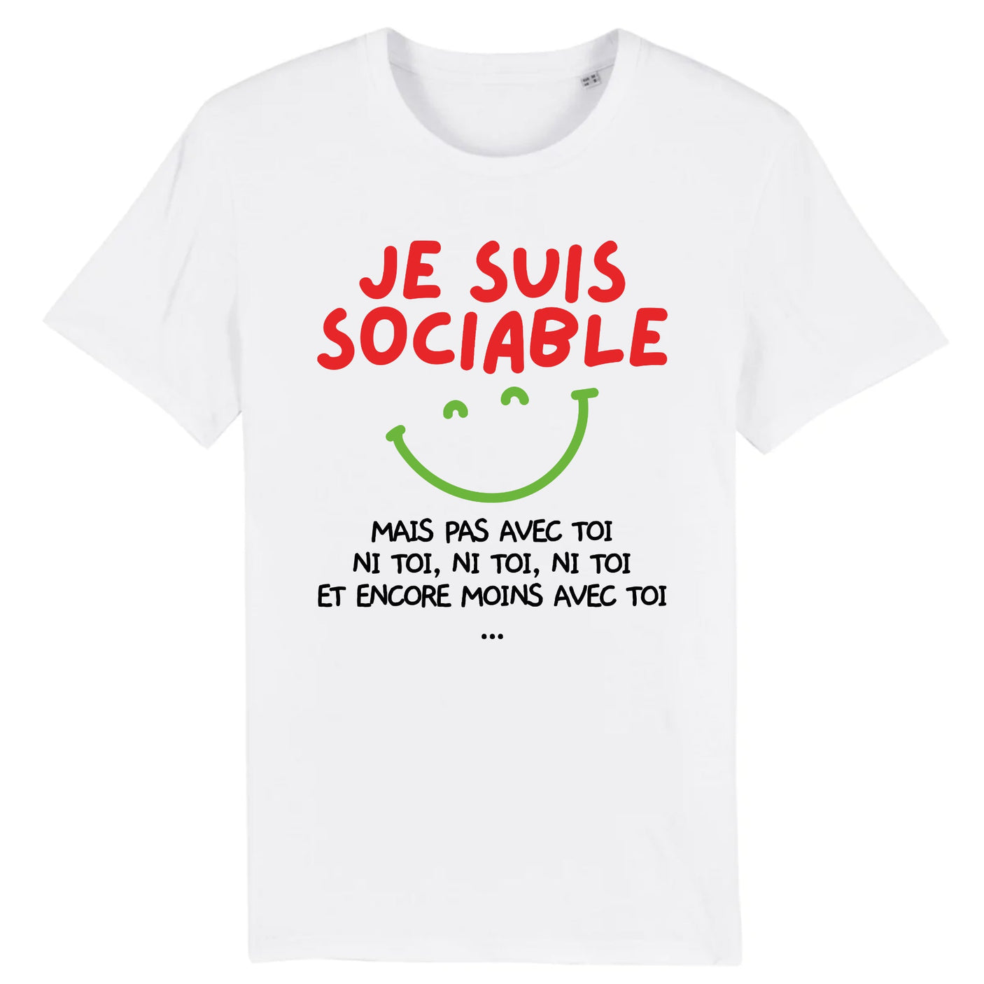 T-Shirt Homme Je suis sociable mais pas avec toi 