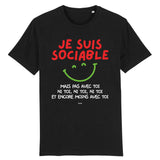 T-Shirt Homme Je suis sociable mais pas avec toi 