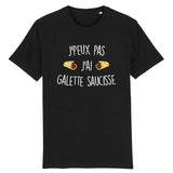 T-Shirt Homme J'peux pas j'ai galette saucisse 