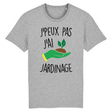 T-Shirt Homme J'peux pas j'ai jardinage 